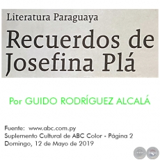 RECUERDOS DE JOSEFINA PLÁ - Por GUIDO RODRÍGUEZ ALCALÁ - Domingo, 12 de Mayo de 2019